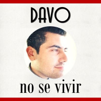 NO SE VIVIR - una pista en mp3 de Davo Gamboa del autor Juan Dominguez