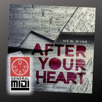 midi PRAISE TO THE KING album After Your Heart of New Wine band