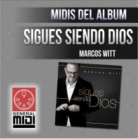SIGUES SIENDO DIOS en Formato MIDI de Marcos Witt del album del mismo nombre (linea melodica)