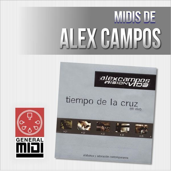 MIDI - TIEMPO DE LA CRUZ de Alex Campos de su album Tiempo De La Cruz Realizamos este precioso tema en formato midi, escucha el demo y si te gusta podras comprarlo y descargarlo al pagar.
