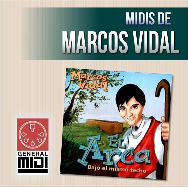 CDaMIDI - EL ARCA - bajo un mismo techo: Marcos Vidal - Paquete de 10 midis - Toda la Produccion en MIDI un paquete de marcos vidal que realizamos en formato MIDI, escucha los demos y descarga al pagar el ZIP que contiene todos los midis referidos en este producto.
