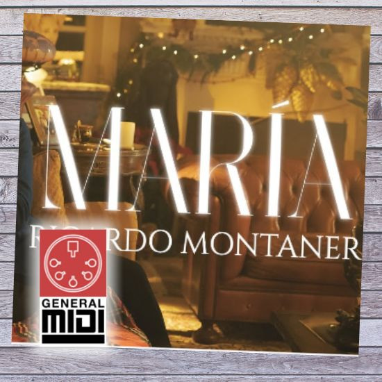 MARIA ! - Ricardo Montaner - descarga este precioso tema en formato midi 