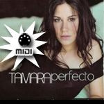 midi  ESA QUE VALE UN SUEÑO de Tamara de su producción Secreto
